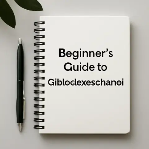 Beginner's Guide to Gi8lodexosohanoi