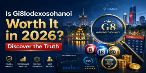 Is Gi8lodexosohanoi Worth It in 2026? Discover the Truth